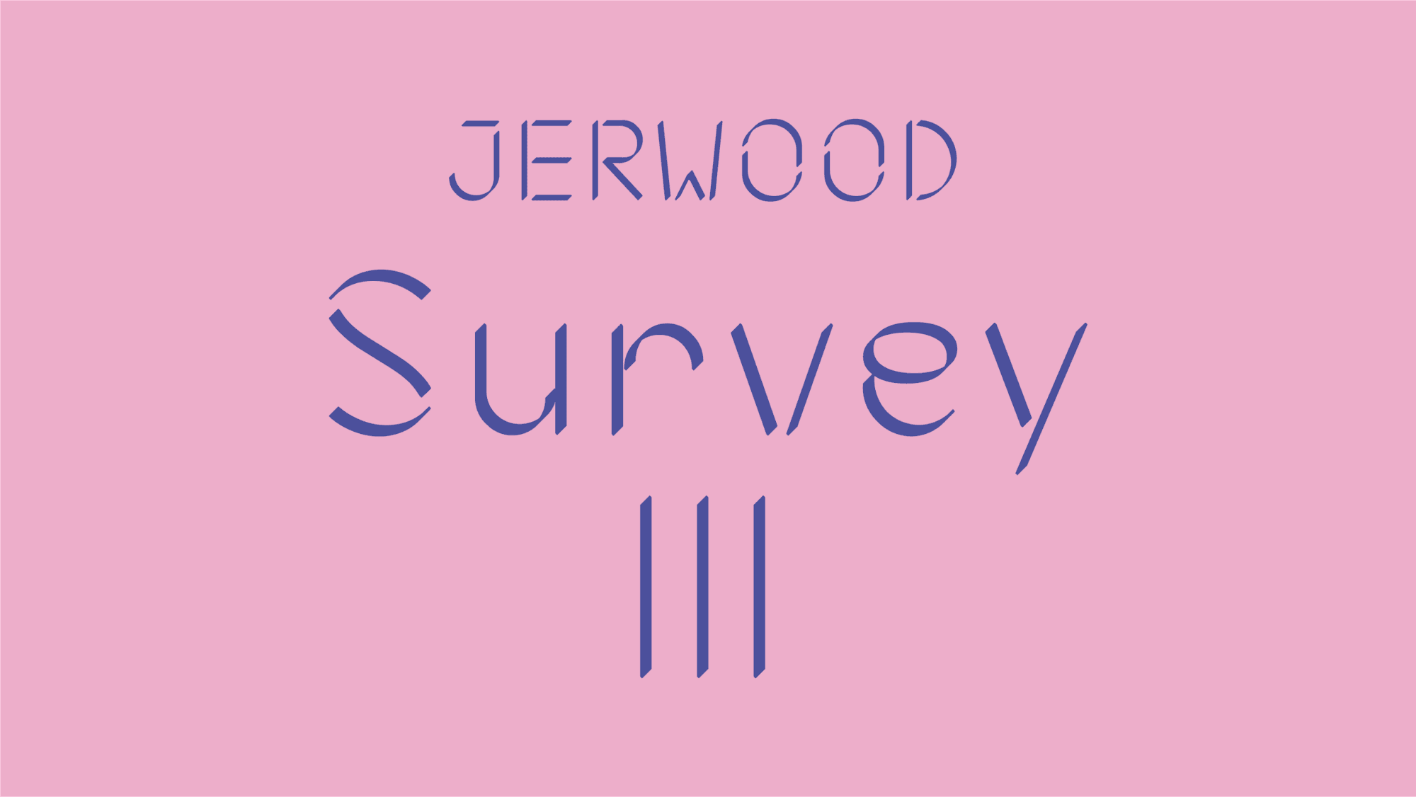 Jerwood Survey III