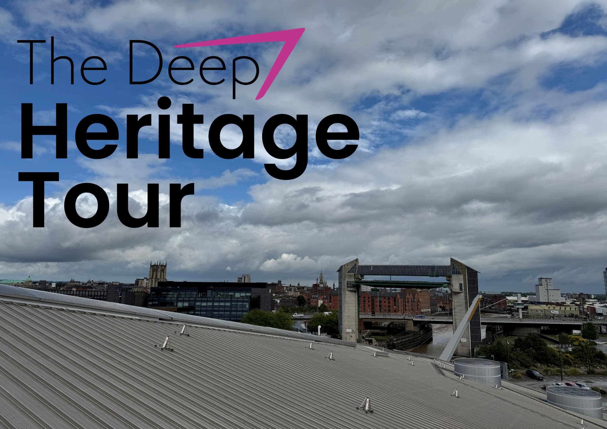 Free Rooftop Tours At The Deep In Hull