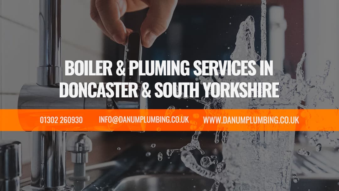 Danum Plumbing & Heating - Plumbers in doncaster
