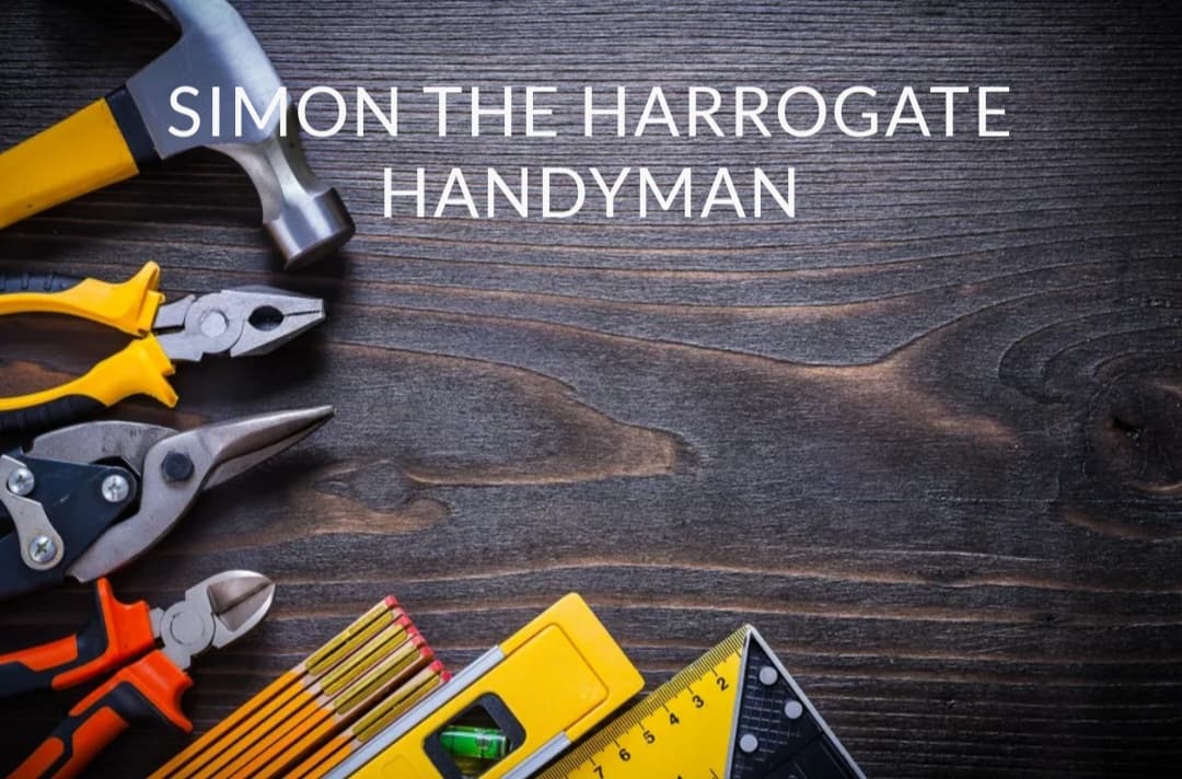 Simon the Harrogate Handyman - Painters & Decorators in harrogate