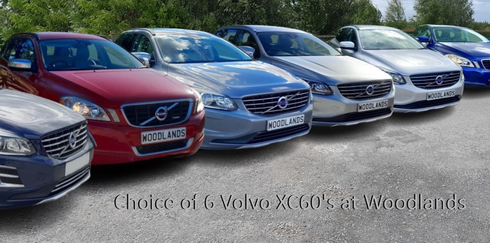 Six Volvo XC60 cars in various colors displayed at Woodlands Cars Ltd in Rillington, Yorkshire.
