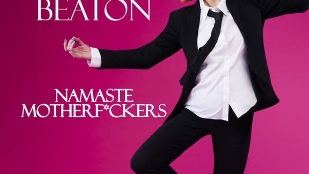 Event image for Cally Beaton: Namaste Motherf*ckers