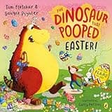 The Dinosaur that Pooped Easter! book with colorful dinosaur, eggs, and children on cover.